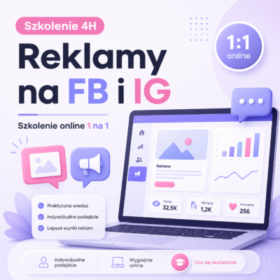 Szkolenie 4H - Reklamy na FB i IG