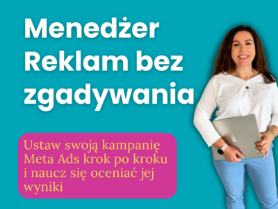 Menedżer Reklam bez zgadywania